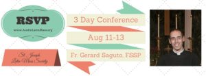 Three Day Conference with Fr. Saguto, FSSP